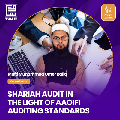 Certificate in Shariah Audit in the Light of AAOIFI Auditing Standards