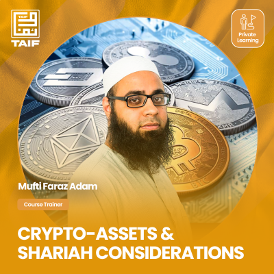 Introduction to Crypto-Assets & Shariah Considerations