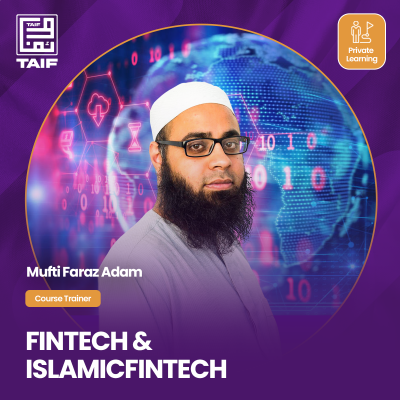 Introduction to Fintech & Islamic Fintech