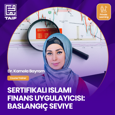Sertifikalı İslami Finans Uygulayıcısı: Başlangıç Seviye