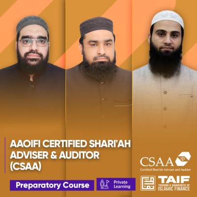 AAOIFI Certified Shari'ah Adviser & Auditor  (CSAA) Preparatory Class